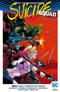 Suicide Squad #05: Zabij swoich bliskich