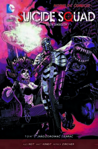 Suicide Squad. Oddział Samobójców #01: Nadzorować i karać
