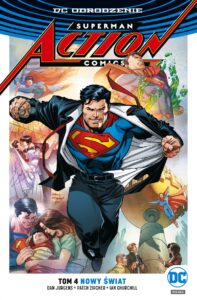 Superman. Action Comics #04: Nowy świat