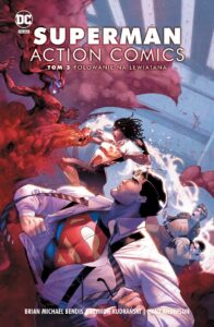 Superman. Action Comics #03: Polowanie na Lewiatana