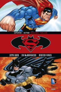 Superman/Batman #01: Wrogowie publiczni