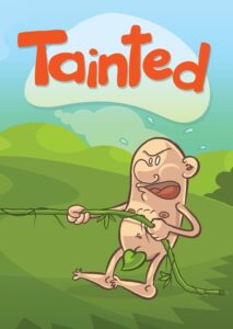 Tainted Tainted
