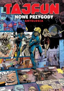 Tajfun: Nowe przygody. Antologia