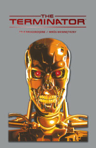 Terminator #01: Cele drugorzędne / Wróg wewnętrzny
