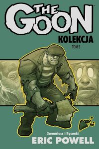 The Goon. Kolekcja, tom 05