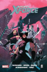 The Uncanny X-Force #01: Sposób na Apocalypse’a
