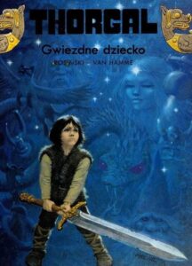Thorgal #07: Gwiezdne dziecko