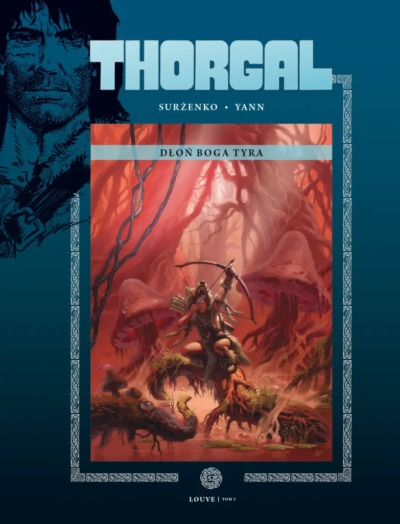 Thorgal hachette II 52 – Dłoń boga Tyra