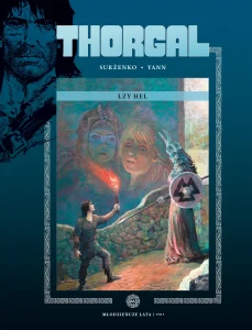 Thorgal – Młodzieńcze lata #09: Łzy Hel