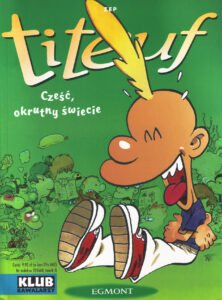 Titeuf #05: Cześć, okrutny świecie