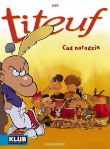 Titeuf #06: Cud narodzin