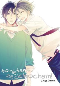 To nie tak, że cię kocham