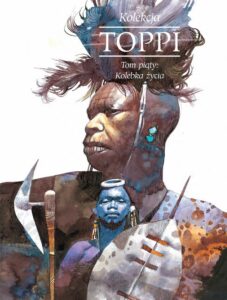 Toppi. Kolekcja #05: Kolebka życia