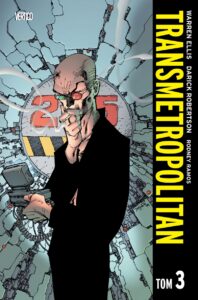 Transmetropolitan, tom 03