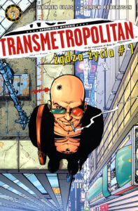 Transmetropolitan #02: Żądza życia #1