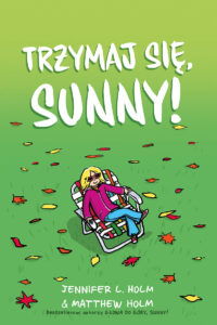Sunny #02: Trzymaj się, Sunny!