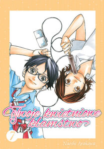 Twoje kwietniowe kłamstwo #07