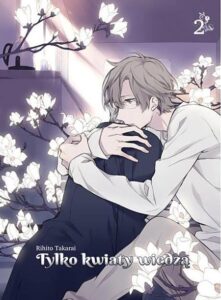 Tylko kwiaty wiedzą #02