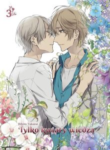 Tylko kwiaty wiedzą #03