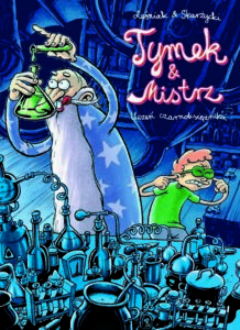 Tymek i Mistrz #01: Uczeń czarnoksiężnika