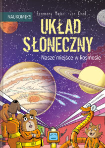 Układ Słoneczny. Nasze miejsce w kosmosie