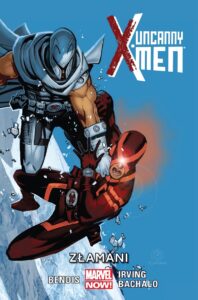 Uncanny X-Men #02: Złamani