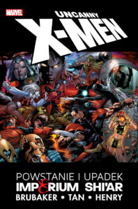 Uncanny X-Men. Powstanie i upadek Imperium Shi’ar