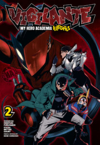 Vigilante. My Hero Academia: Illegals #02