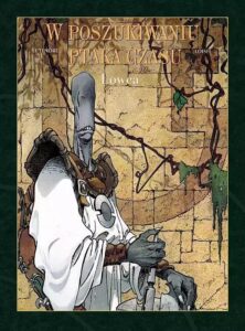 W poszukiwaniu Ptaka Czasu (cykl II) #03: Łowca
