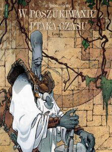 W poszukiwaniu Ptaka Czasu (cykl II) #03: Łowca