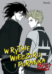 W rytmie wieczoru i poranka Bis!