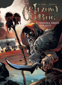 Wężowy bóg #03: Umarła armia Lokiego