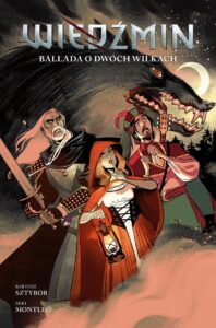Wiedźmin #07: Ballada o dwóch wilkach