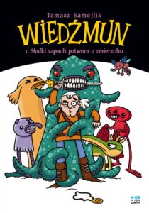 Wiedźmun #01: Słodki zapach potwora o zmierzchu