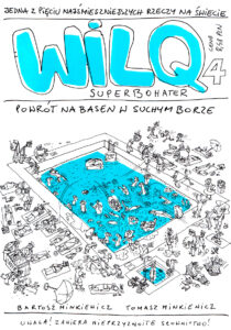 Wilq Superbohater #04: Powrót na basen w Suchym Borze