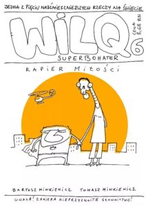 Wilq Superbohater #06: Rapier Miłości