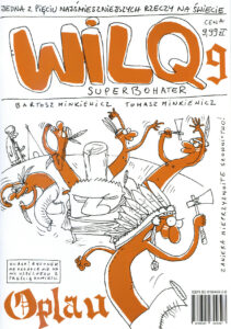 Wilq Superbohater #09: Oplau