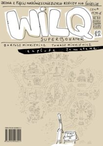 Wilq Superbohater #12: Zaplute Zamazane