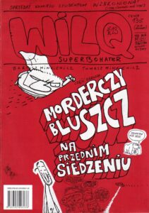 Wilq Superbohater #13: Morderczy bluszcz na przednim siedzeniu