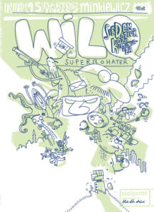 Wilq Superbohater #15: Siedem dziur dla kominiarza