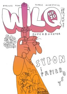 Wilq Superbohater #20: Syfon i papierosy