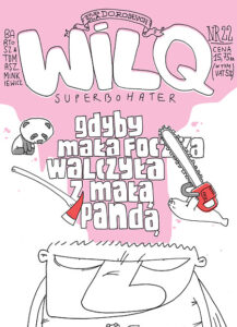 Wilq Superbohater #22: Gdyby mała foczka walczyła z małą pandą