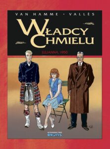 Władcy chmielu #05: Julianna, 1950