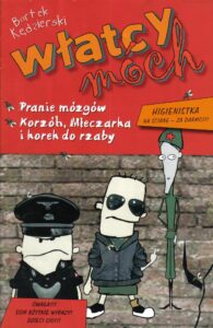 Włatcy Móch #05 Pranie mózgów, Korzóh, Mleczarka i korek do rzaby.