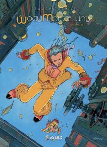 Wody Morteluny, tom 02