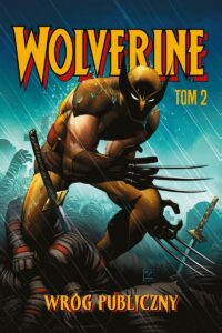 Wolverine, tom 02: Wróg publiczny
