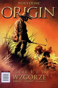 Wolverine: Origin #01: Wzgórze