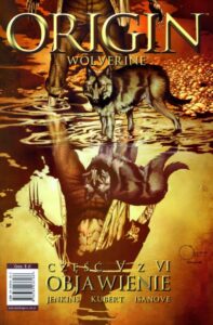 Wolverine: Origin #05: Objawienie