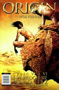Wolverine: Origin #06: I w proch się obrócisz
