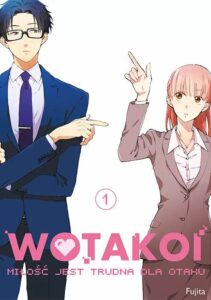 Wotakoi. Miłość jest trudna dla otaku #01